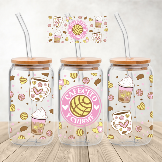 Cafecito y'Chisme 16 oz Glass Can Sublimation Print